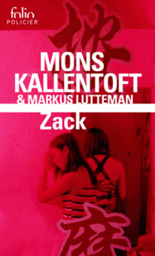 Zack - Mons Kallentoft - Markus Lutteman