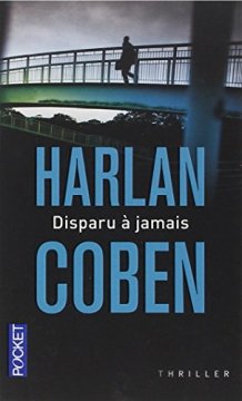 Disparu à jamais - Harlan Coben