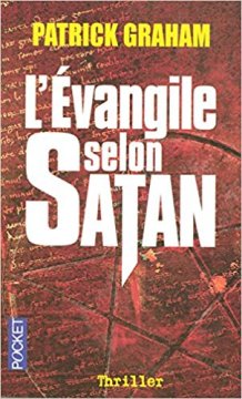 L'évangile selon Satan - Patrick Graham