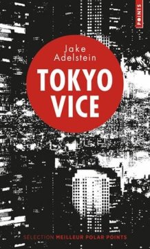 Tokyo Vice - Jake Adelstein