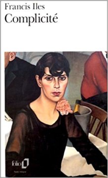 Complicité - Francis Iles