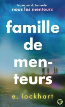 Famille de menteurs - E. Lockhart