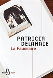 La Faussaire - lancement du roman de Patricia Delahaie à la librairie La Griffe Noire