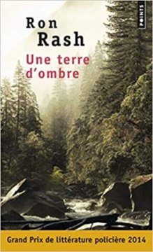 Une terre d'ombre - Ron Rash