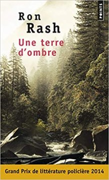 Une terre d'ombre - Ron Rash