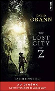 La Cité perdue de Z - David Grann