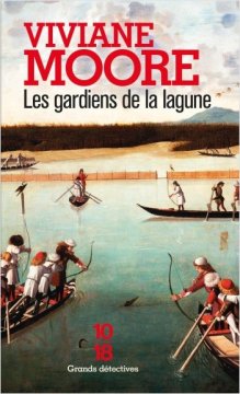 Les Gardiens de la lagune - Viviane Moore