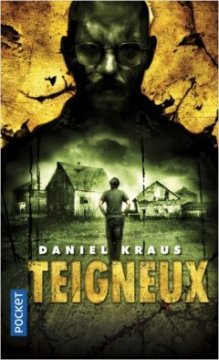 Teigneux - Daniel Kraus