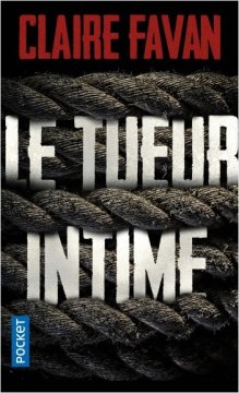 Le Tueur intime - Claire Favan