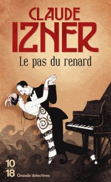 Le pas du renard - Claude Izner