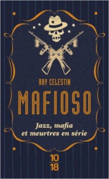 Mafioso - Ray Celestin 