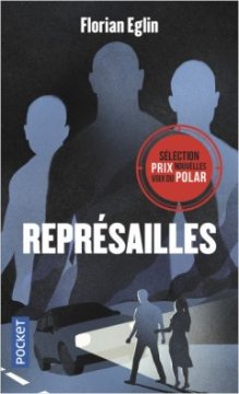 Représailles - Florian Églin