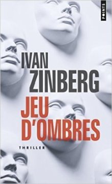 Jeu d'ombres - Ivan Zinberg