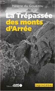 La trépassée des monts d'Arrée - Hélène du Gouezou