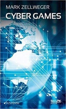 Cyber Games - Mark ZELLWEGER