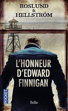 L'honneur d'Edward Finnigan -Anders Roslund & Börge Hellström 