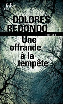 Une offrande à la tempête - Dolores Redondo