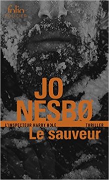 Le sauveur - Jo Nesbø
