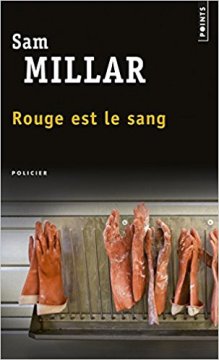 Rouge est le sang - Sam Millar