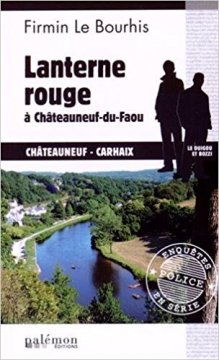 Lanterne Rouge a Chateauneuf du Faou - Firmin Le Bourhis 