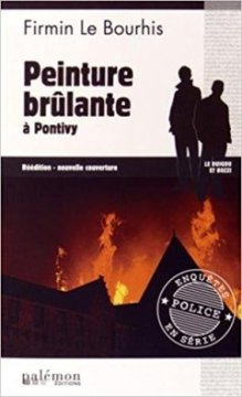Peinture Brulante a Pontivy - Firmin le Bourhis