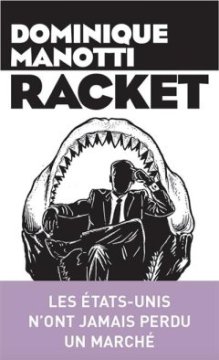 Racket - Dominique Manotti 
