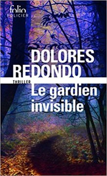 Le gardien invisible - Dolores Redondo