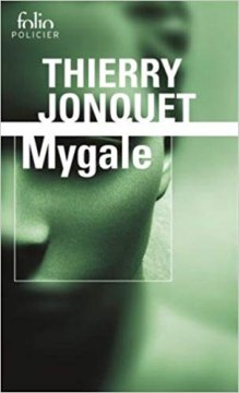 Mygale - Thierry Jonquet