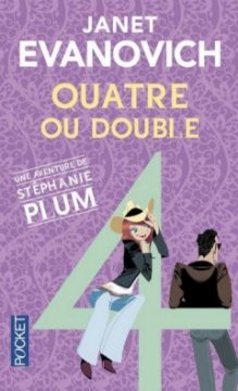 Quatre ou double - Janet Evanovich