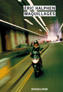 Maquillages - Eric Halphen