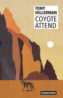 Coyote attend - Tony Hillerman