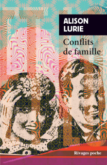 Conflits de famille - Alison Lurie