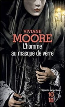L'homme au masque de verre - Viviane Moore