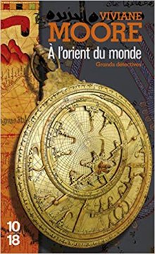 À l'orient du monde - Viviane Moore