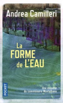 La forme de l'eau - Andrea Camilleri