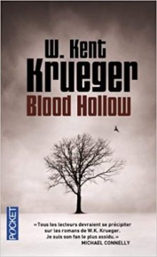 Blood Hollow - William Kent Krueger