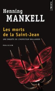 Les morts de la Saint-Jean - Henning Mankell