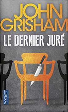 Le dernier juré - John Grisham