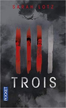 Trois - Sarah Lotz