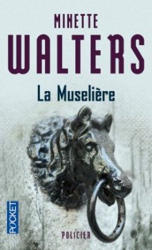 La muselière - Minette WALTERS