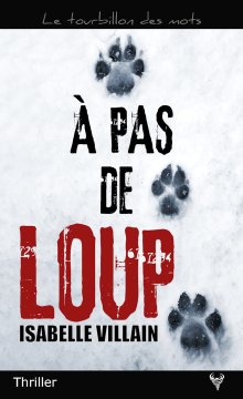 À pas de loup - Isabelle Villain