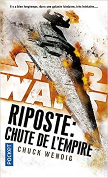 Riposte : Chute de l'empire-Chuck Wending