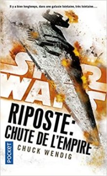 Riposte : Chute de l'empire-Chuck Wending