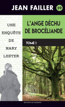 L'ange déchu de Brocéliande (Tome 1) - Jean Failler