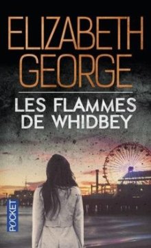 Les Flammes de Whidbey - Elizabeth George