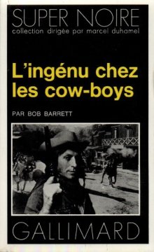 L'Ingénu chez les cow-boys