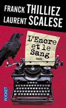 L'Encre et le sang - Franck Thilliez