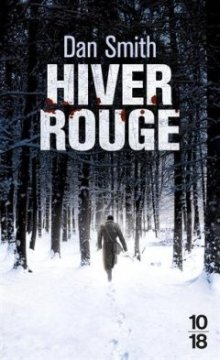 Hiver rouge - Dan Smith
