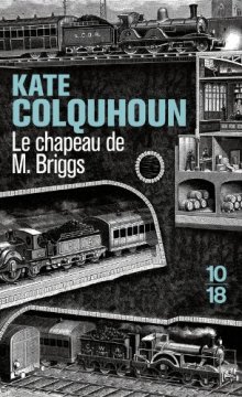 Le chapeau de M. Briggs - Kate COLQUHOUN