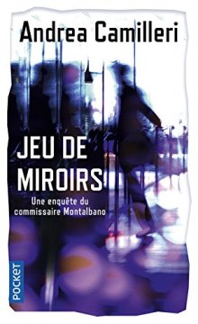 Jeu de miroirs - Andrea CAMILLERI